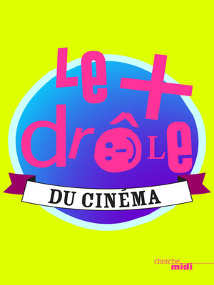 cover image of Le plus drôle du cinéma